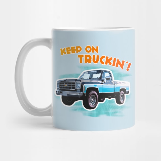 Keep On Truckin' by Widmore